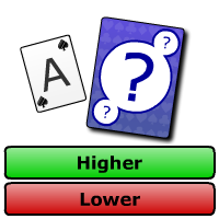 Higher or Lower