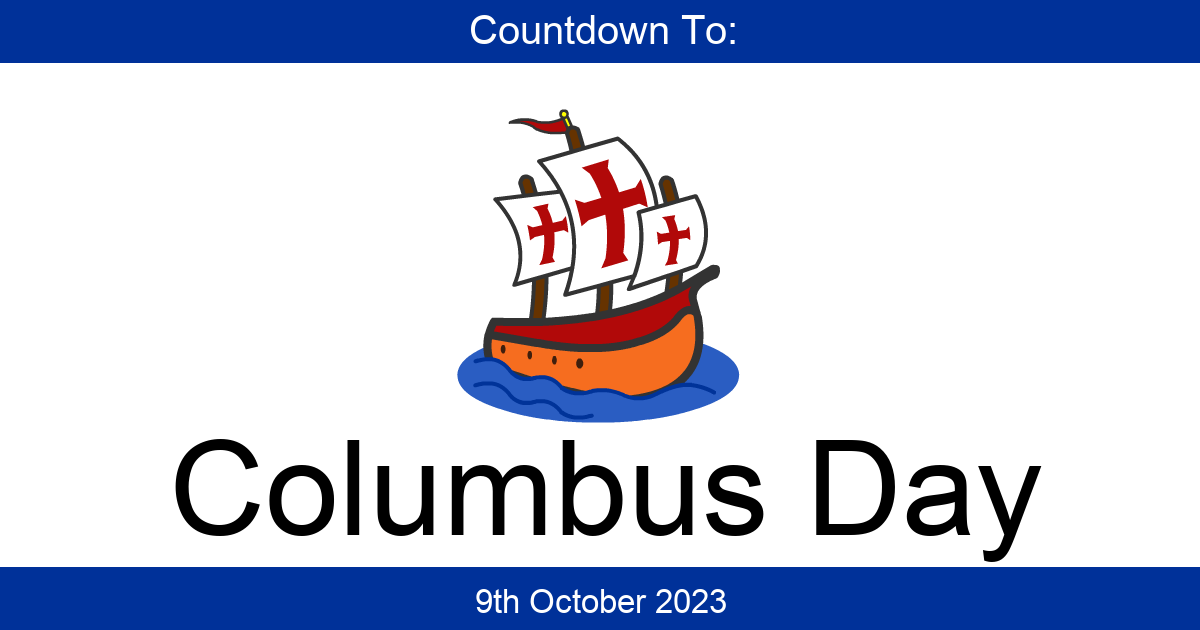 Countdown To Columbus Day Days Until Columbus Day