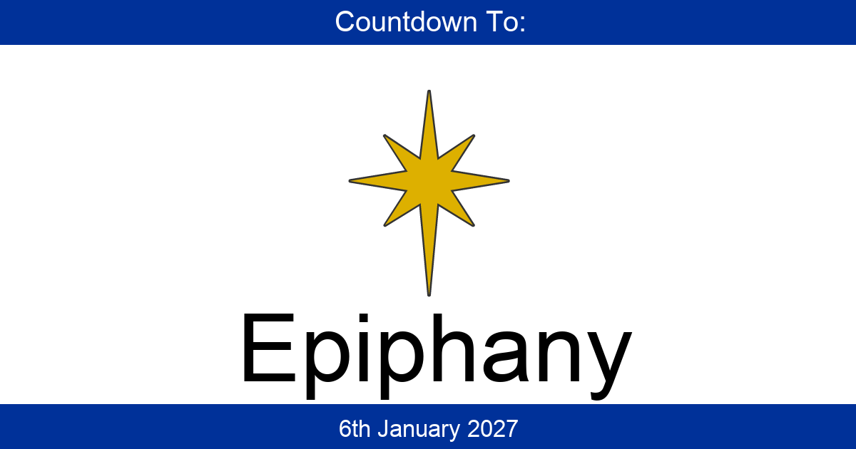 Countdown To Epiphany | Days Until Epiphany