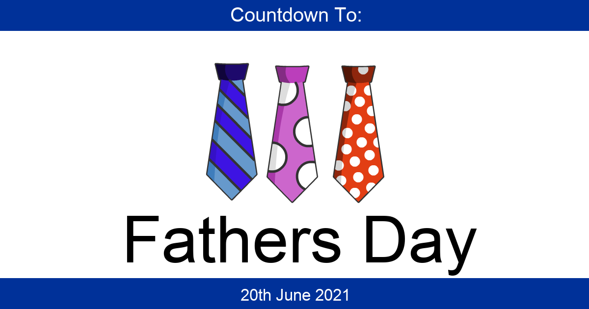 Countdown To Fathers Day Days Until Fathers Day