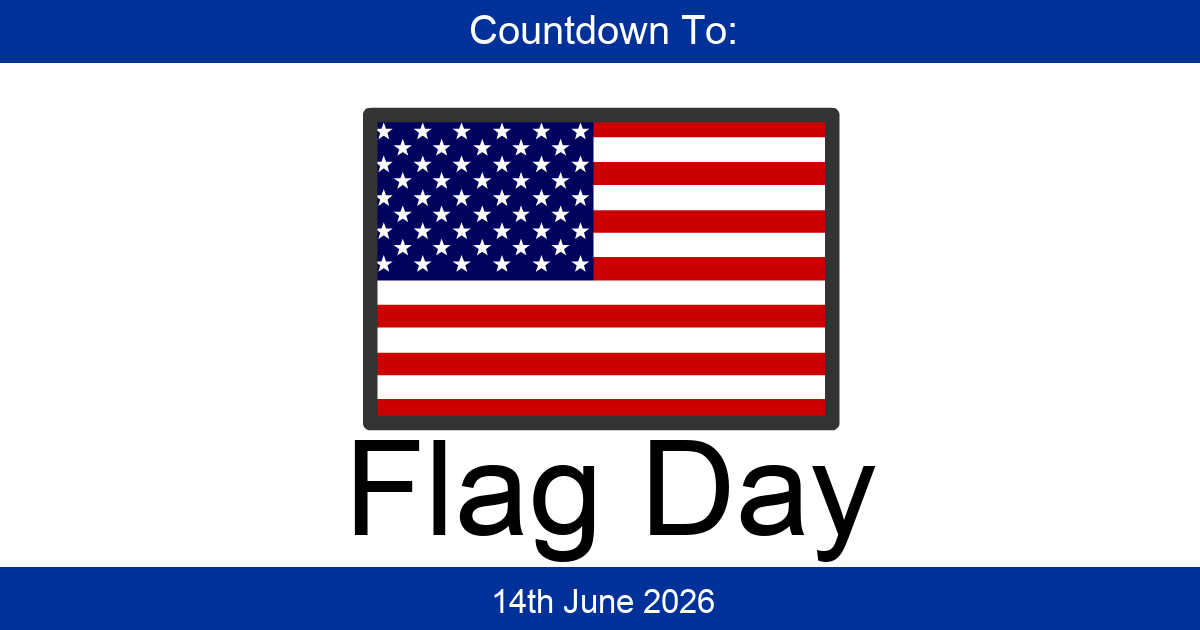 Countdown To Flag Day | Days Until Flag Day