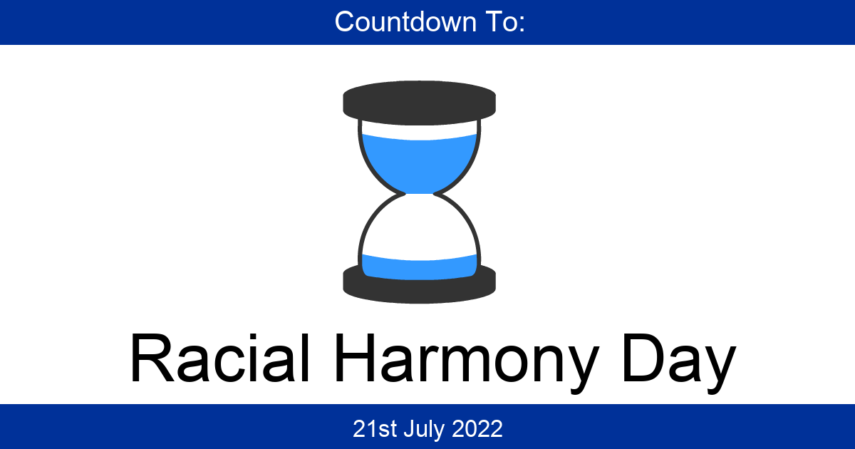 Countdown To Racial Harmony Day Days Until Racial Harmony Day