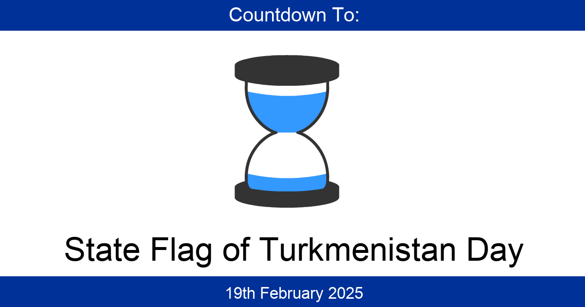 Countdown To State Flag of Turkmenistan Day | Days Until State Flag of