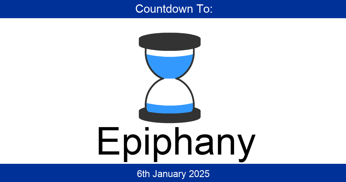 Countdown To Epiphany Days Until Epiphany