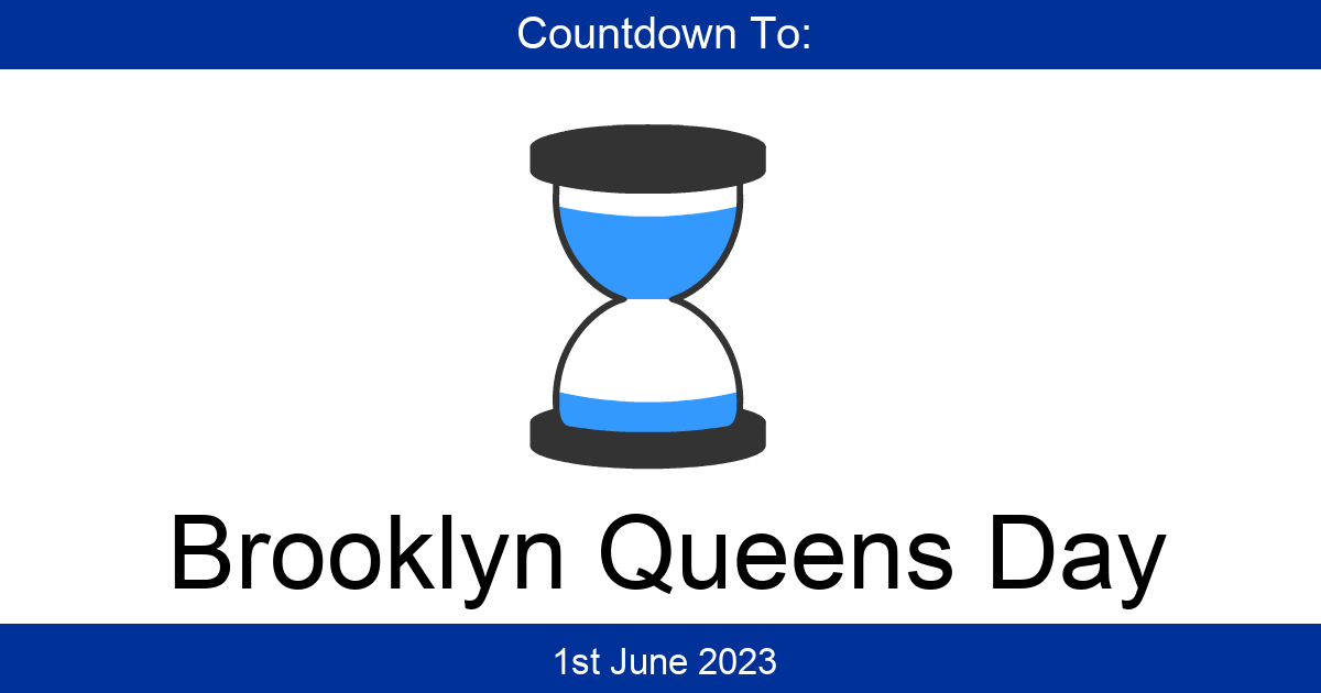 Countdown To BrooklynQueens Day Days Until BrooklynQueens Day